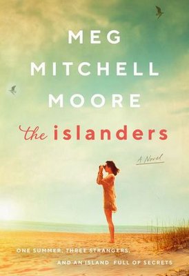 "The Islanders" by Meg Mitchell Moore.