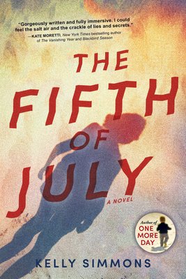 'The Fifth of July' by Kelly Simmons