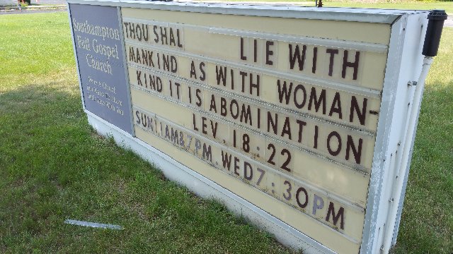 The sign outside of the Southampton Full Gospel Church on County Road 39 was altered over the weekend to change the institution's intended message. Photo courtesy James Boyd.