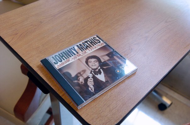 A Johnny Mathis CD that Marth Raynor favors.   DANA SHAW