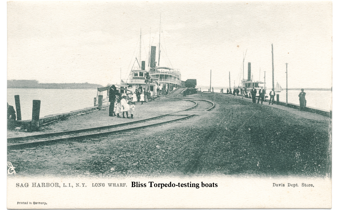 This postcard shows Long Wharf circa 1910 when it was used by the E.W. Bliss Torpedo Company to test its product. Courtesy Sag Harbor Historical Society.