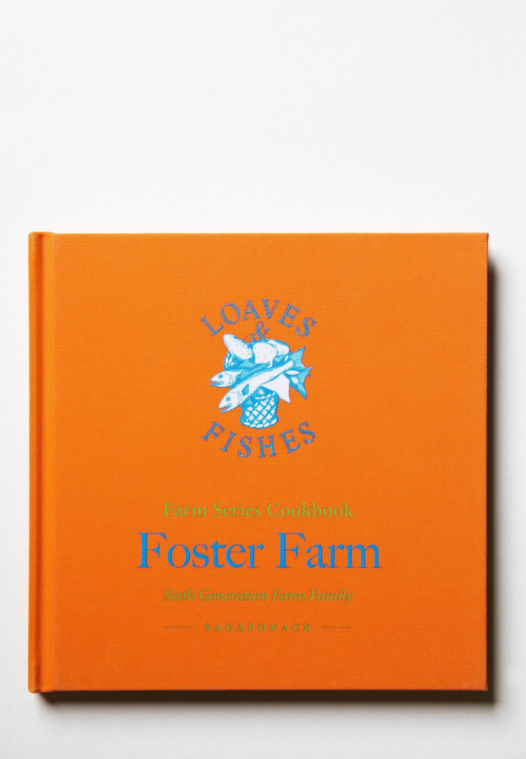 The Foster Farm Cookbook.