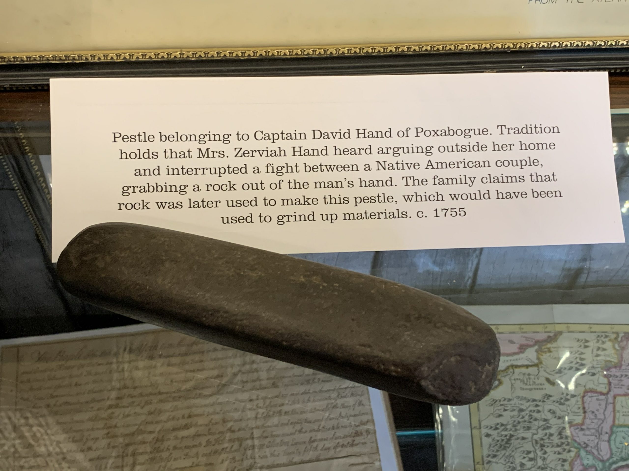 Zerviah Hand's pestle is connected to an 18th century Poxabogue domestic dispute.