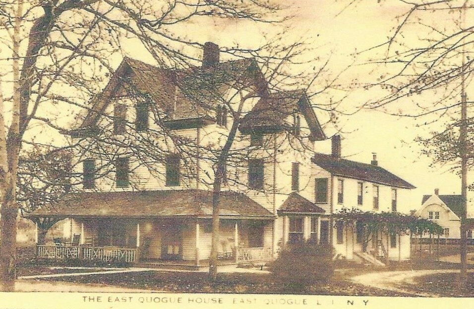 The East Quogue House was one of the many boarding houses in town, until the fire department built their present-day location there.