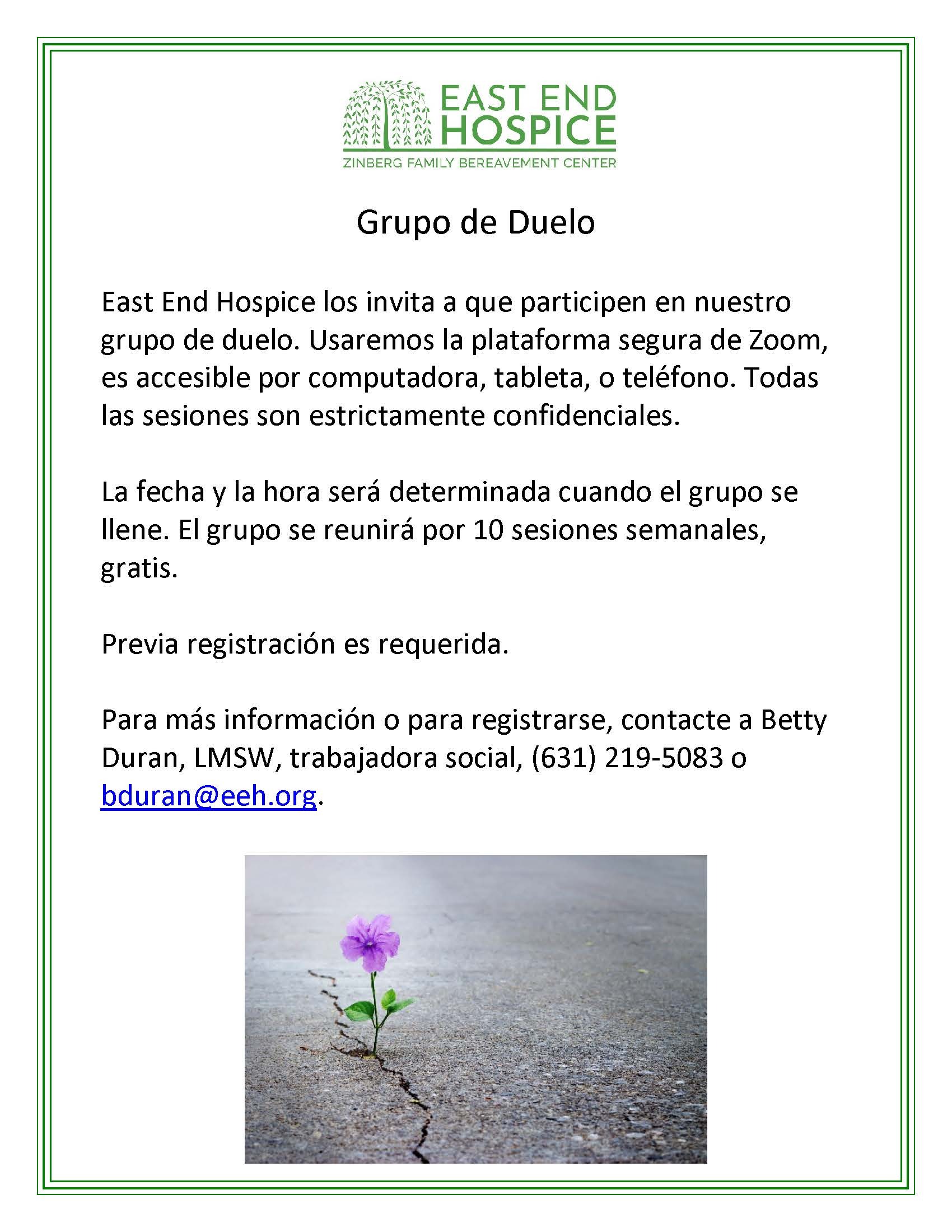 East End Hospice will begin offering group bereavement counseling for Spanish speakers.