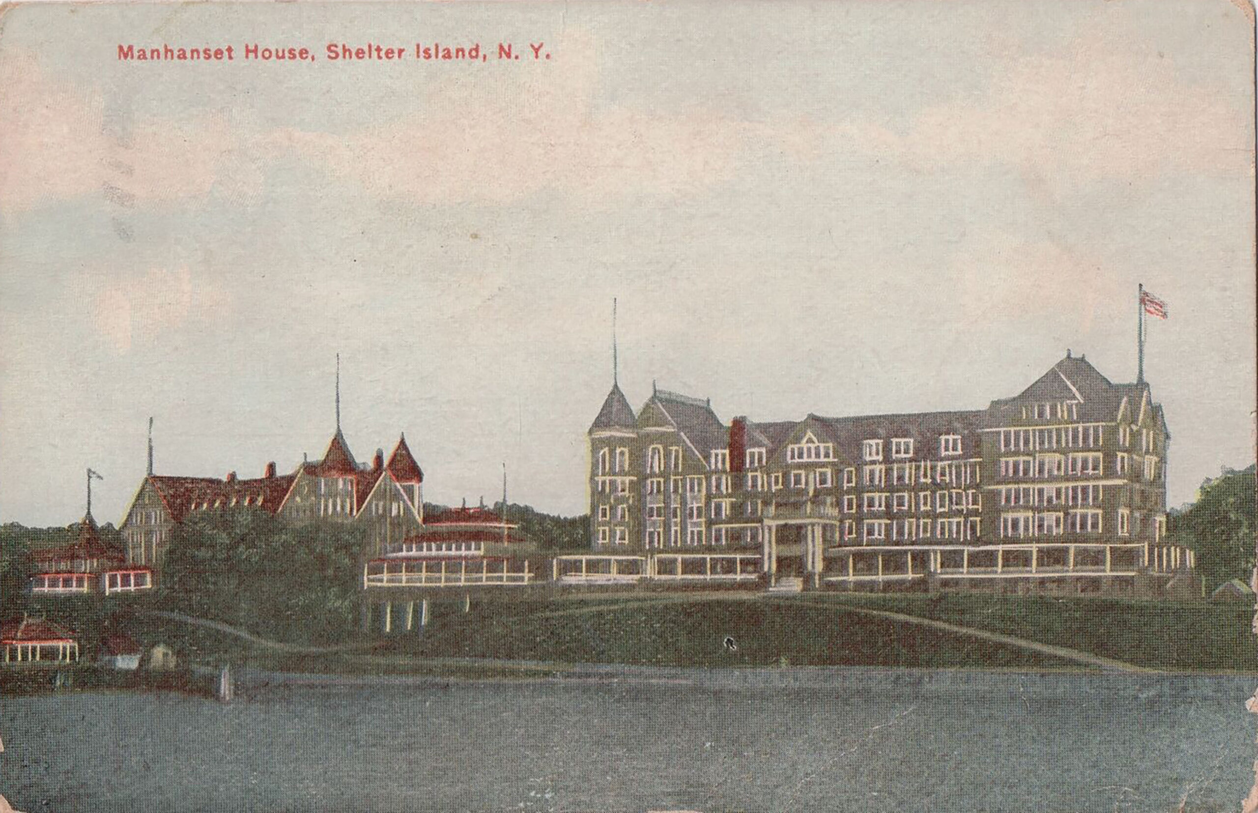 An old postcard depicting the Manhanset House on Shelter Island.