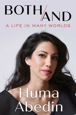 Huma Abedin discusses “Both/And: A Life in Many Worlds” on August 5.