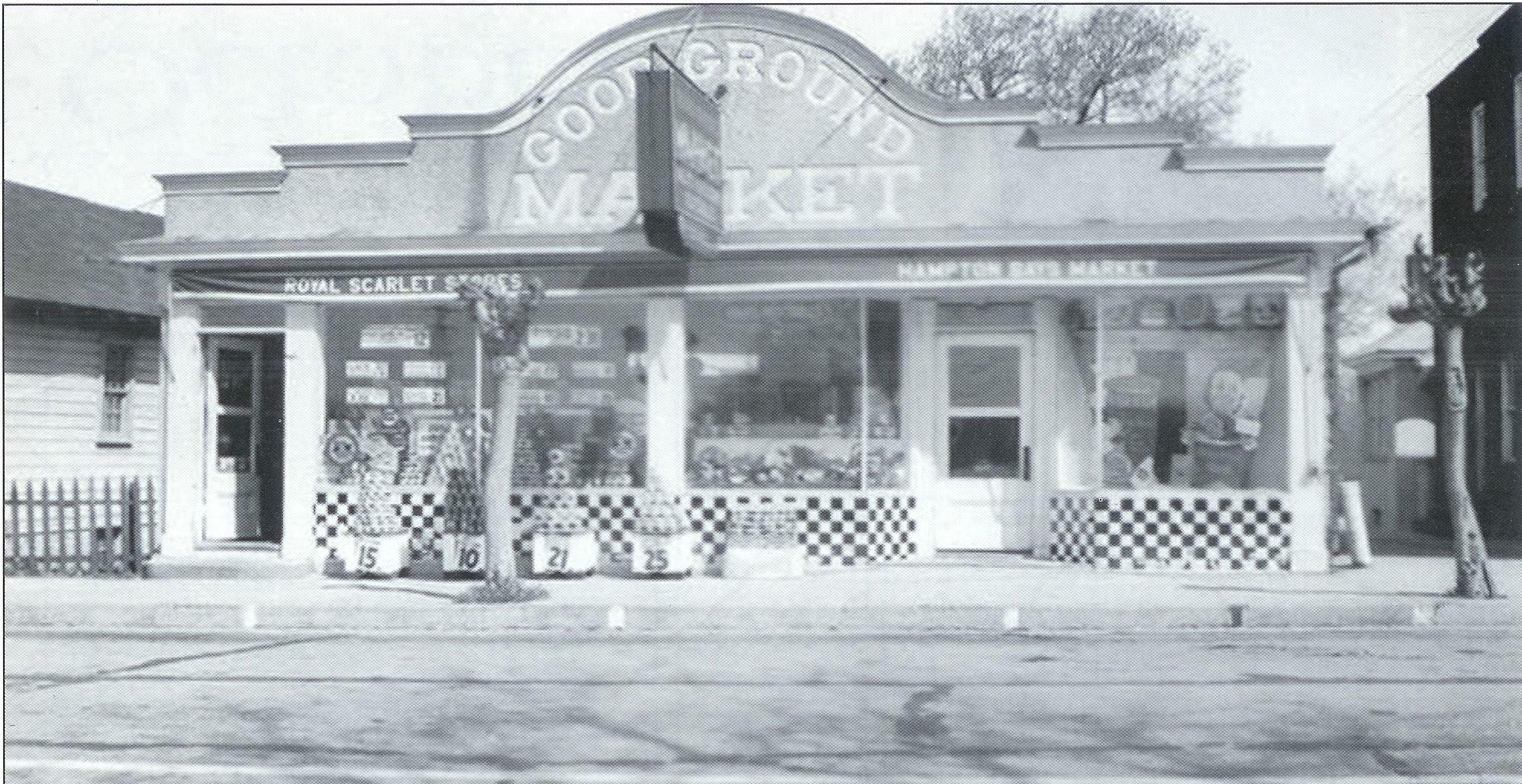 Good Ground Market in the 1920s.   COURTESY HAMPTON BAYS HISTORICAL SOCIETY