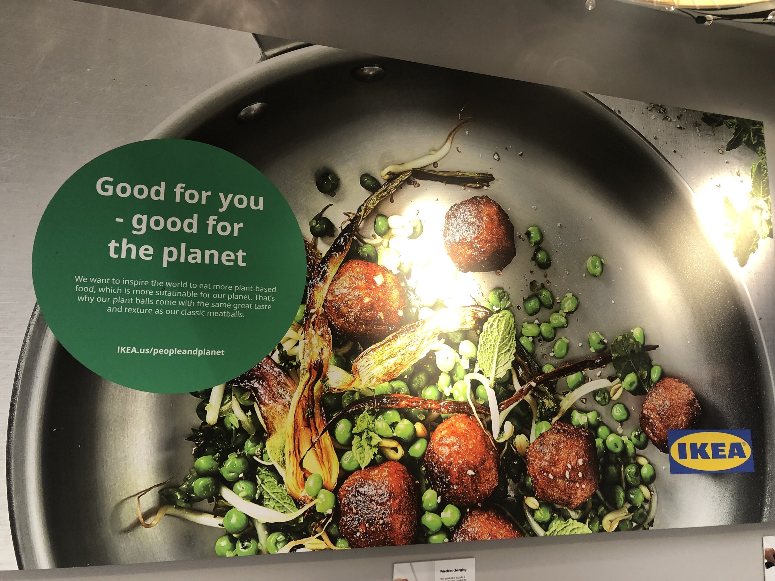 IKEA now offers alternative Swedish “plant balls.” These tasty plant-based “meatballs” have four percent of the climate footprint of a traditional meatball. By 2025, IKEA hopes to have 80 percent of its packaged food be vegan. JENNY NOBLE