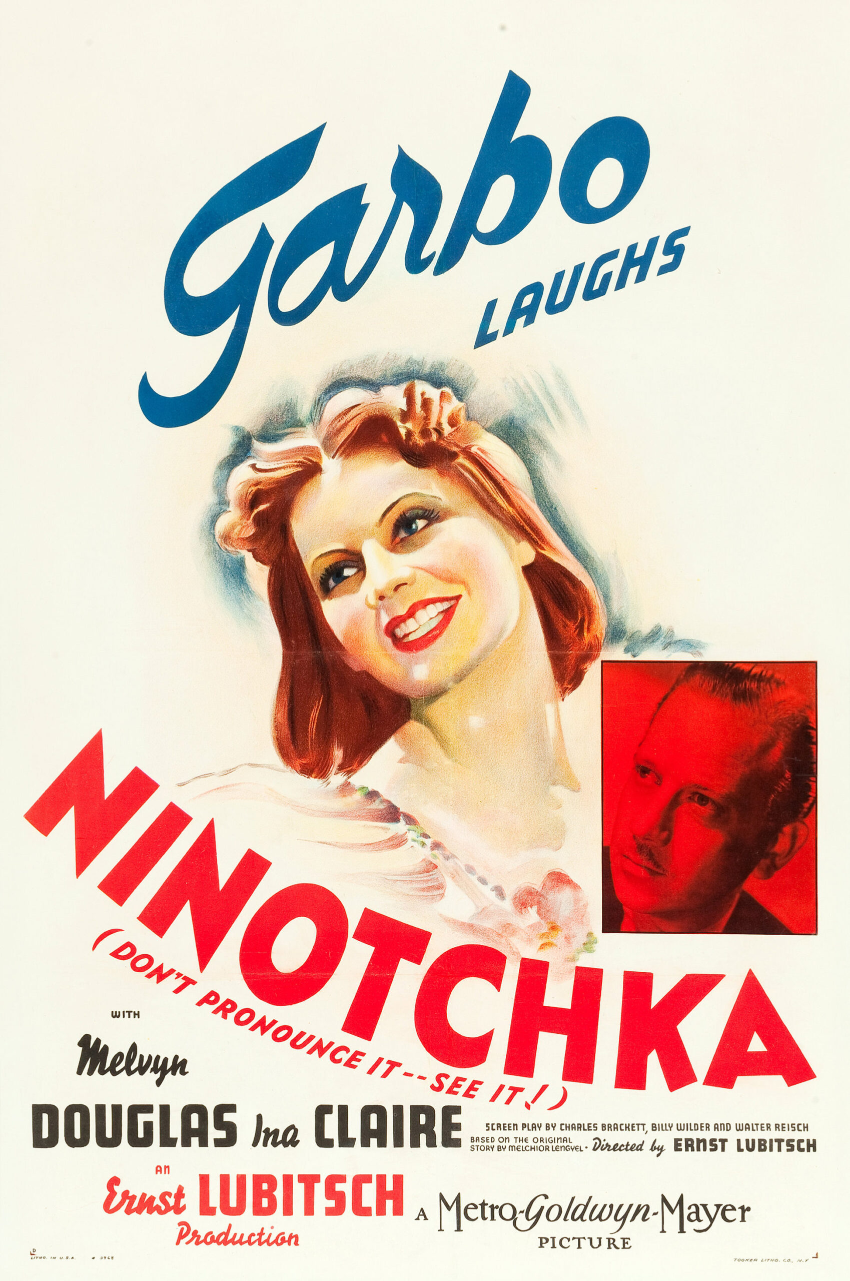 “Ninotchka,” 1939. Directed by Ernst Lubitsch.