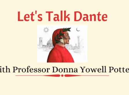 Let’s Talk Dante, with Professor Donna Yowell-Potter