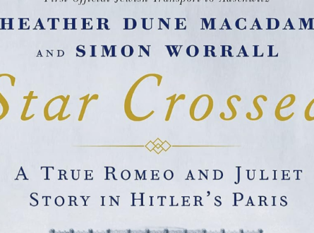 Meet the Authors of Star Crossed: A True Romeo and Juliet Story in Hitler’s Paris