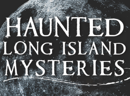 Haunted Long Island Mysteries Lecture