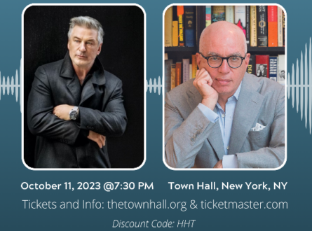 Alec Baldwin to Host “Here’s The Thing” Live Podcast Event with Michael Wolff at NYC’s Town Hall Oct 11