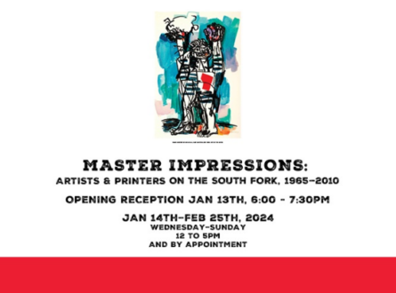 Master Impressions: Artists and Printers on the South Fork