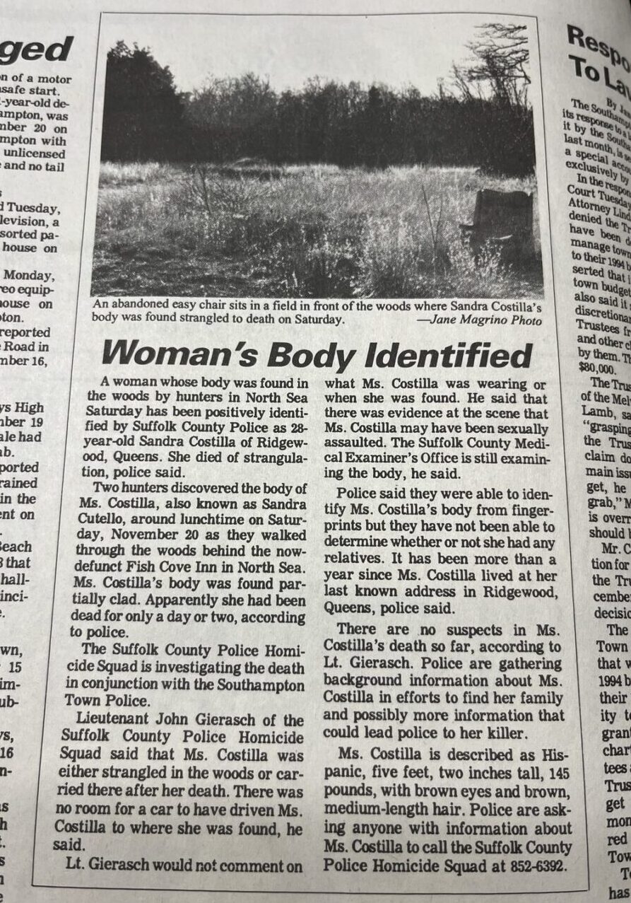 The Southampton Press from November 25, 1993 after the body of Sandra Costilla was found in North Sea. Investigators charged Rex Heuermann, the Massapequa man blamed now for six murders of young women between 1993 and 2010.