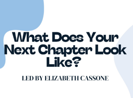 What Does Your Next Chapter Look Like?