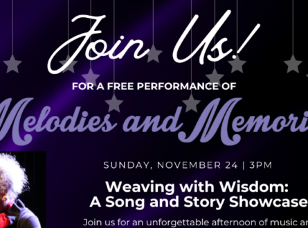 Melodies & Memories: Weaving with Wisdom,  A Song and Story Showcase