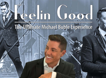 Feelin’ Good - The Ultimate Michael Bublé Experience