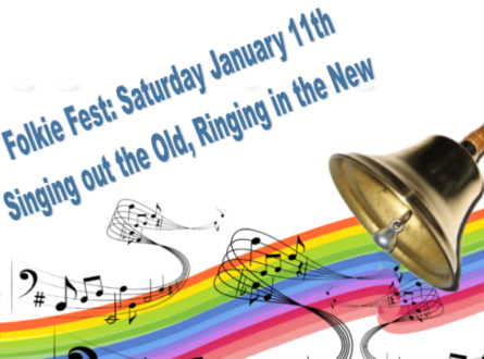 Folkie Fest: Singing out the Old, Ringing in the New