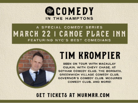 Comedy In The Hamptons: Tim Krompier