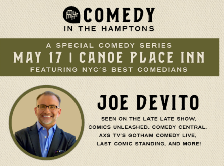 Comedy In The Hamptons: Joe DeVito