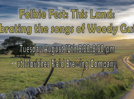 Folkie Fest: This Land