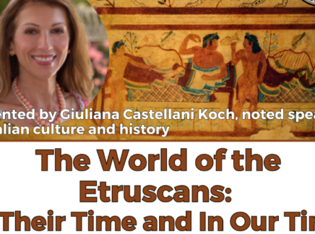 The World of the Etruscans: In Their Time and In Our Time