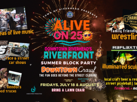 Alive on 25 - Riverhead’s summer block party