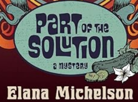 Meet the Author of Part of the Solution: A Mystery