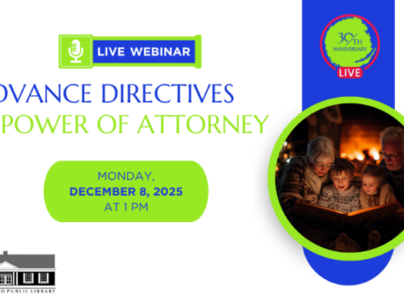 Virtual Event: Advance Directives and Power of Attorney