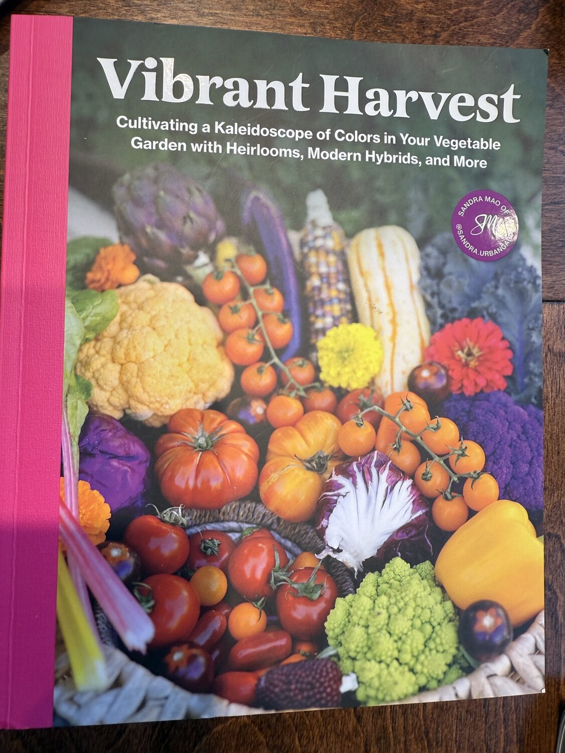 “Vibrant Harvest” by Sandra Mao is a book that gives you the advice and skills to make your vegetable garden one that should be visible, not hidden away, as well as delicious. ANDREW MESSINGER