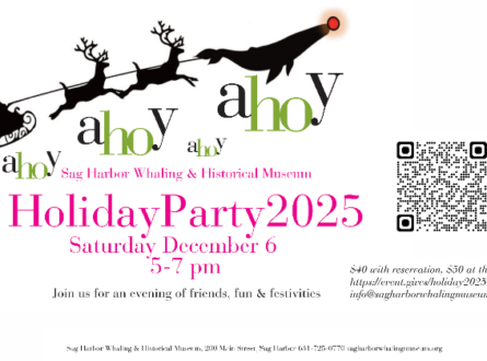 Sag Harbor Whaling and Historical Museum Annual Holiday Party!