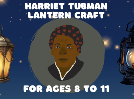 Harriet Tubman Lantern Craft